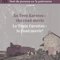 [CULTURE]-Le Train Carottes : le road movie
